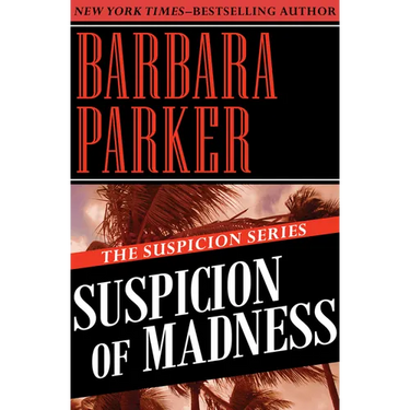 Suspicion of Madness