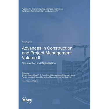 Advances in Construction and Project Management: Volume II: Construction and Digitalisation