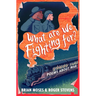 What Are We Fighting For?: Poems About War