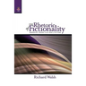 The Rhetoric of Fictionality: Narrative Theory and the Idea of Fiction