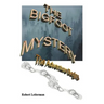 The Bigfoot Mystery: The Adventure Begins