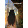 Soul Fire: Prose of Passion and Peace