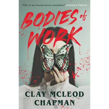 Bodies of Work: A Novella