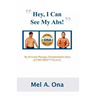 Hey, I Can See My Abs!: My Personal Physique Transformation Story of Fad-Free Fat Loss!
