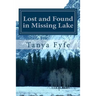 Lost and Found in Missing Lake