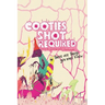 Cooties Shot Required: There Are Things You Must Know