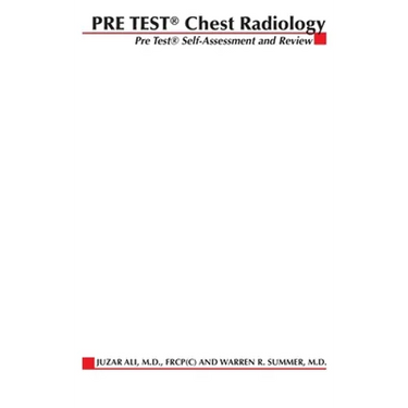 Chest Radiology: PreTest Self-Assessment and Review