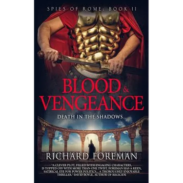 Spies of Rome: Blood & Vengeance