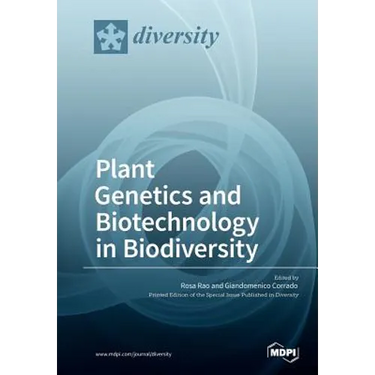 Plant Genetics and Biotechnology in Biodiversity