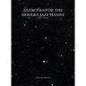 Exercises for the Modern Jazz Pianist: Daily Studies