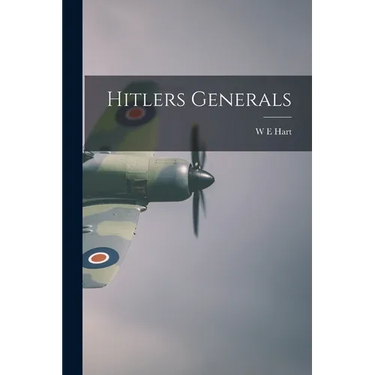 Hitlers Generals
