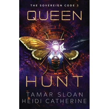 Queen Hunt: The Sovereign Code