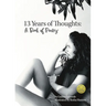 Thirteen Years of Thoughts: A Book of Poetry