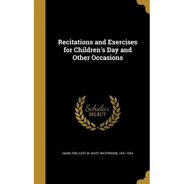 Recitations and Exercises for Children's Day and Other Occasions