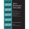 Three Renaissance Usury Plays: The Three Ladies of London, Englishmen for My Money, the Hog Hath Lost His Pearl