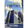 Pushed to the Edge of Existence