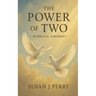 The Power of TWO