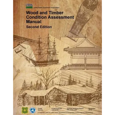 Wood and timber condition assessment manual