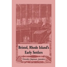 Bristol, Rhode Island's Early Settlers