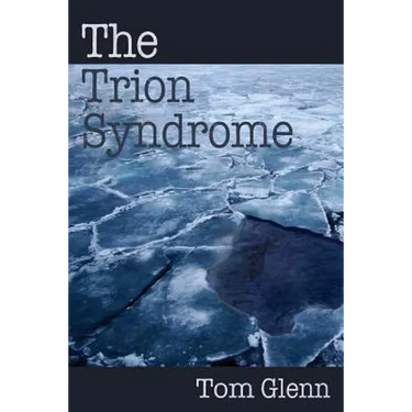 The Trion Syndrome