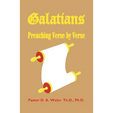 Galatians: Preaching Verse by Verse