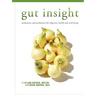 Gut Insight: probiotics and prebiotics for digestive health and well-being