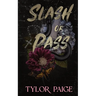 Slash or Pass