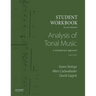 Student Workbook to Accompany Analysis of Tonal Music: A Schenkerian Approach