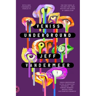 Veniss Underground