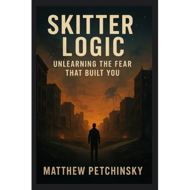 Skitter Logic: Unlearning the Fear That Built You