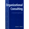 Organizational Consulting: A Gestalt Approach