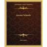 Arcane Schools