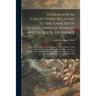 Genealogical Collections Relating to the Families of Noblet, Noblat, Noblot, and Noblets, of France: Noblet and Noblett, of Great Britain: Noblet, Nob