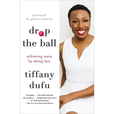 Drop the Ball: Achieving More by Doing Less