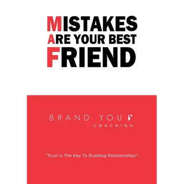 Mistakes Are Your Best Friend
