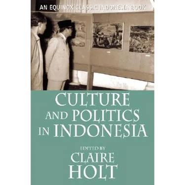 Culture and Politics in Indonesia