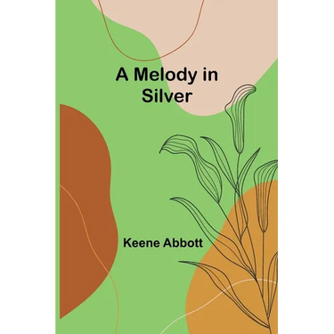 A Melody in Silver