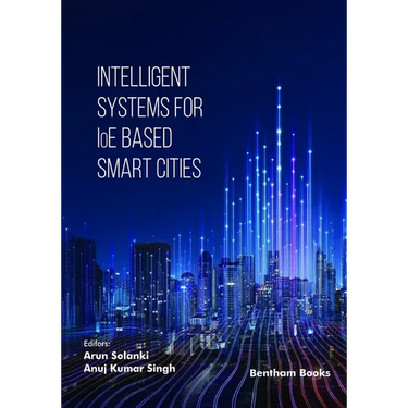 Intelligent Systems for IoE Based Smart Cities