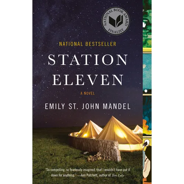 Station Eleven: A Novel (National Book Award Finalist)