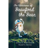 The Adventures of Beauford the Bean