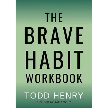 The Brave Habit Workbook