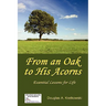 From an Oak to His Acorns: Essential Lessons for Life