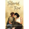 Tailored for Them