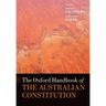 The Oxford Handbook of the Australian Constitution