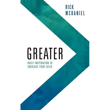 Greater: Daily Inspiration To Increase Your Faith