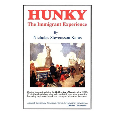 Hunky: The Immigrant Experience