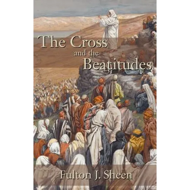 The Cross and the Beatitudes