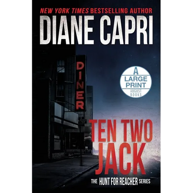 Ten Two Jack Large Print Edition: The Hunt for Jack Reacher Series