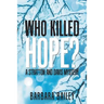 Who Killed Hope?: A Stratton and Davis Mystery