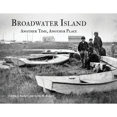 Broadwater Island: Another Time, Another Place